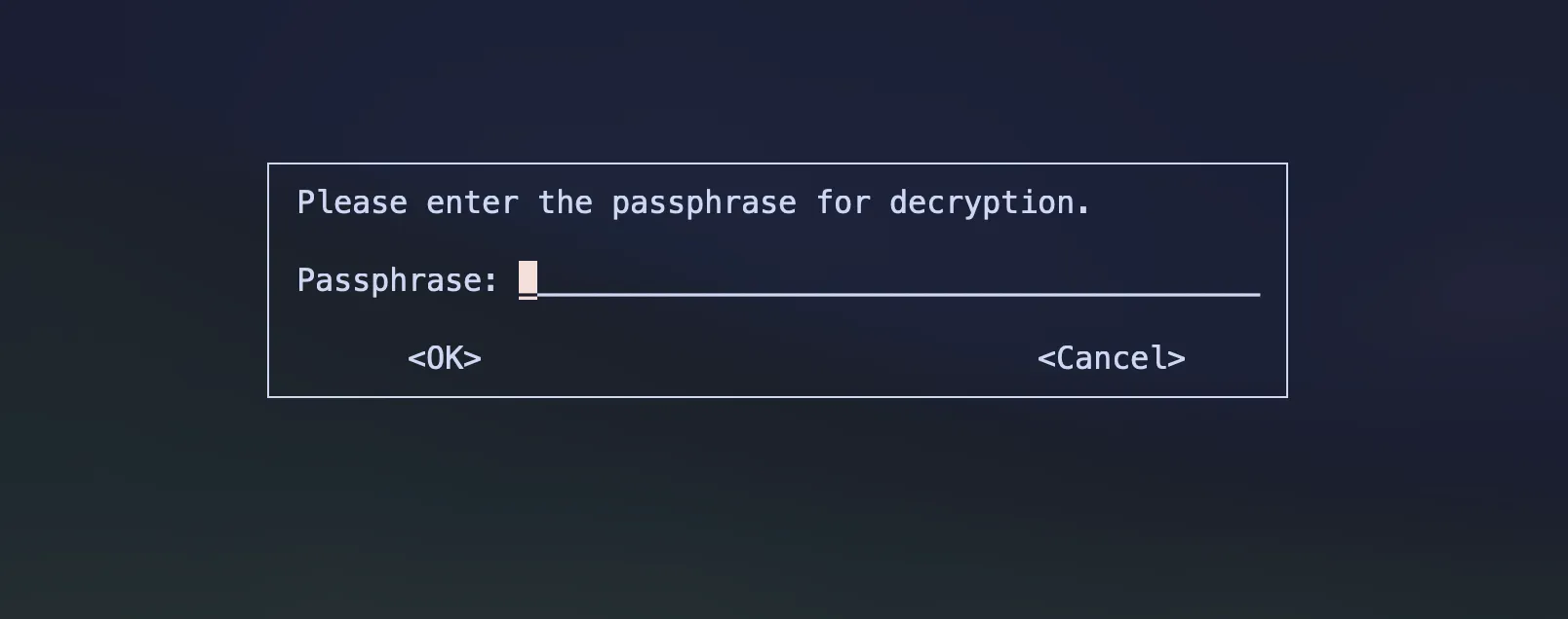 Passphrase for decryption